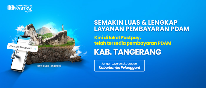 pembayaran pdam kab tangerang di Toko Modern Fastpay
