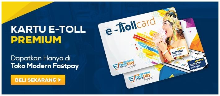 kartu etoll fastpay